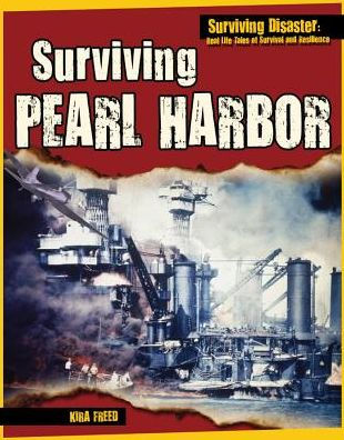 Surviving Pearl Harbor