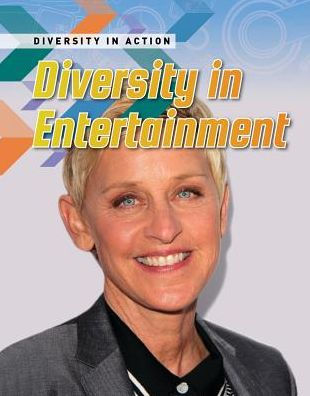 Diversity in Entertainment