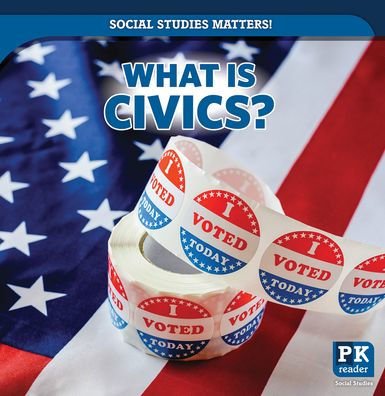 What Is Civics?