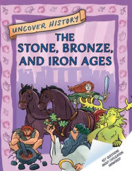 Free ebook downloads for mobipocket The Stone, Bronze, and Iron Ages