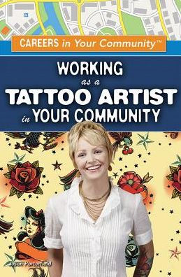 Working as a Tattoo Artist in Your Community