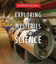 Title: Exploring the Mysteries of Science, Author: Hayley Birch