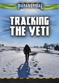 Title: Tracking the Yeti, Author: Jenna Vale