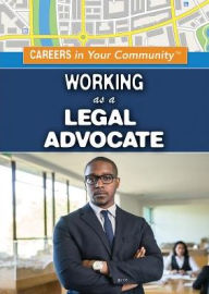 Title: Working as a Legal Advocate, Author: Janet Harvey