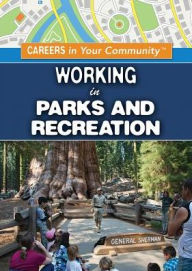 Title: Working in Parks and Recreation, Author: Carol Hand