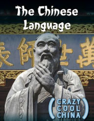 Title: The Chinese Language, Author: Jennifer Lombardo