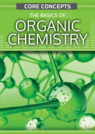 Title: The Basics of Organic Chemistry, Author: Martin Clowes