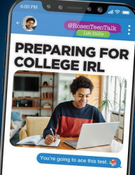 Title: Preparing for College IRL, Author: Elissa Bongiorno