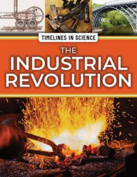 Title: The Industrial Revolution, Author: Craig Boutland