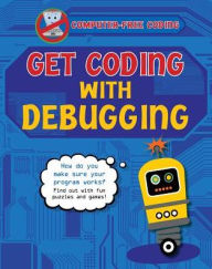 Title: Get Coding with Debugging, Author: Kevin Wood