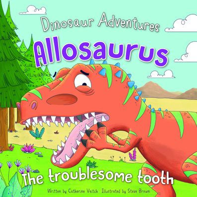 Allosaurus: The Troublesome Tooth