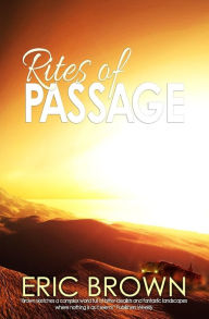 Title: Rites of Passage, Author: Eric Brown