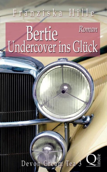 Bertie - Undercover ins Glück