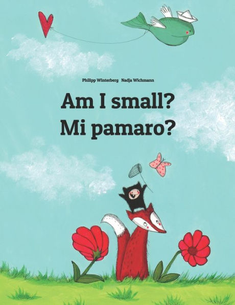 Am I small? Mi pamaro?: Children's Picture Book English-Fula/Fulani (Dual Language/Bilingual Edition)