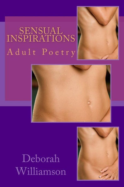 Sensual Inspirations: Erotic Poetry