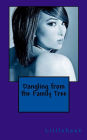 Dangling from the Family Tree