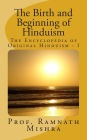 The Birth and Beginning of Hinduism