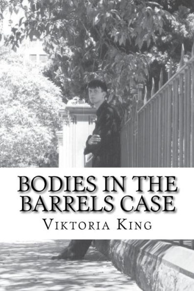Bodies in the Barrels Case: Book #1 i