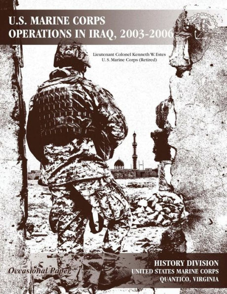 U.S. Marine Corps Operations in Iraq, 2003-2006