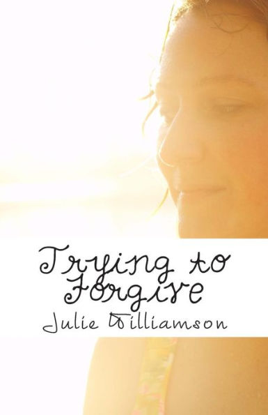 Trying to Forgive: A Holmes Industries Story