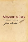 Mansfield Park: Original and Unabridged