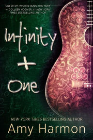 Title: Infinity + One, Author: Amy Harmon