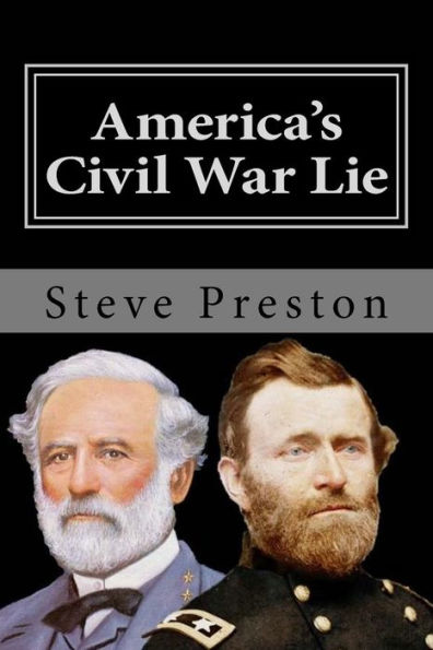 America's Civil War Lie: Anomalies in its Reporting