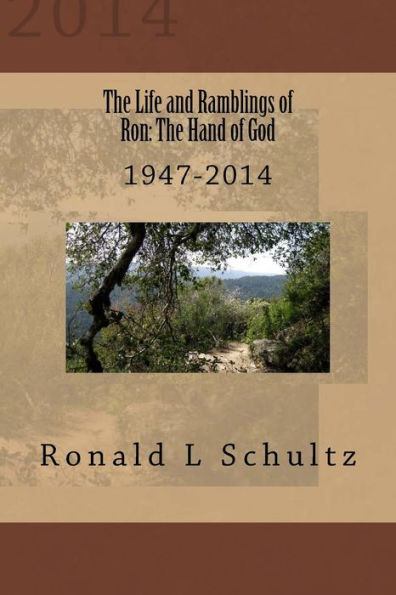 The Life and Ramblings of Ron: The Hand of God: 1947-2014