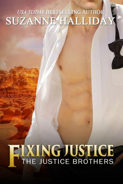 Fixing Justice: Justice Brothers Book 2