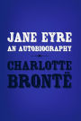 Jane Eyre: Original and unabridged