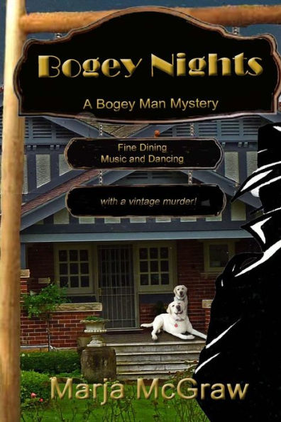 Bogey Nights: A Bogey Man Mystery