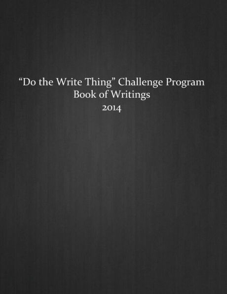 Do the Write Thing Challenge Program - Book of Writings 2014