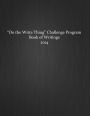 Do the Write Thing Challenge Program - Book of Writings 2014