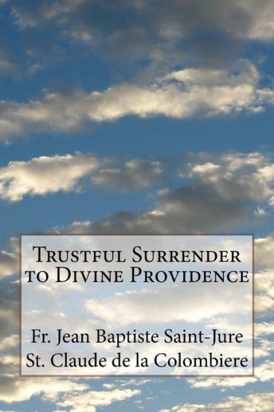 Trustful Surrender to Divine Providence