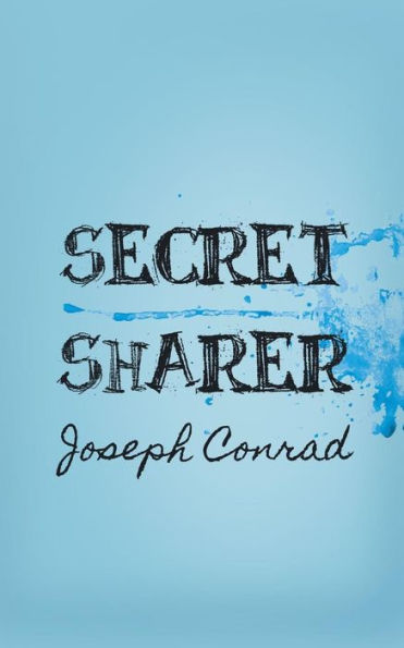 The Secret Sharer: Original and Unabridged