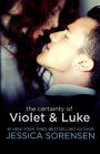 The Certainty of Violet and Luke (Callie and Kayden Series #5)