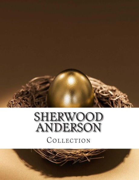 Sherwood Anderson, Collection