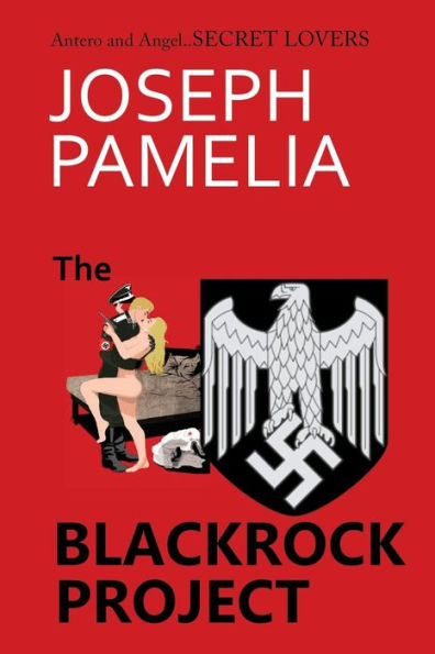 The BlackRock Project: Meet Angel and Antero....OSS Agents and Lovers