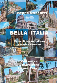 Title: Bella Italia: Corso di lingua italiana, Author: Giuseppe Stracuzzi