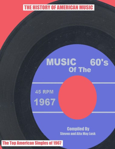 Music of the 60's: 1967