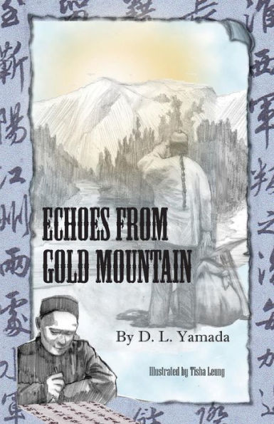 Echoes From Gold Mountain