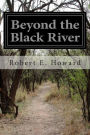 Beyond the Black River