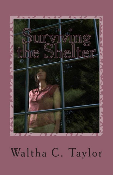 Surviving the Shelter