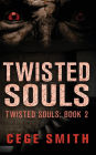 Twisted Souls (Twisted Souls #2)