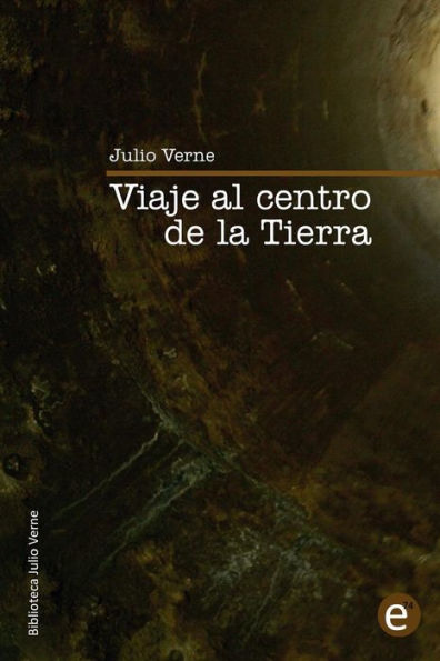 Viaje al centro de la Tierra