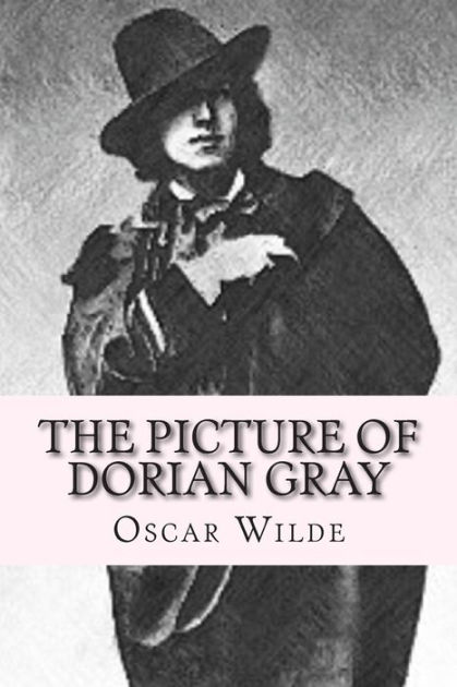 The Picture of Dorian Gray: Ilustrated by Oscar Wilde, Paperback ...