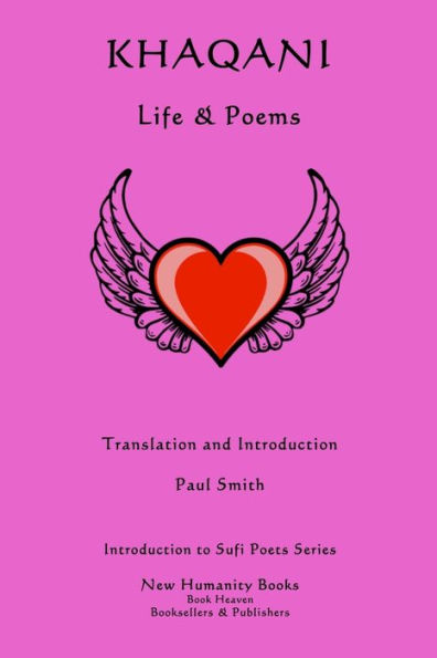 Khaqani: Life & Poems