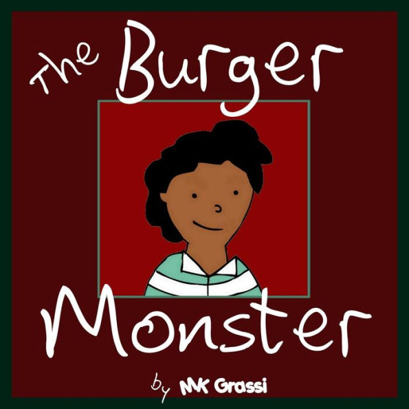 The Burger Monster: A Fun Rhyming Picture Book Perfect for Bedtime and Young Readers