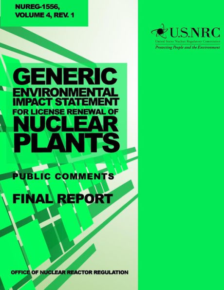 Generic Environmental Impact Statement for License Renewal of Nuclear Plants: Public Comments