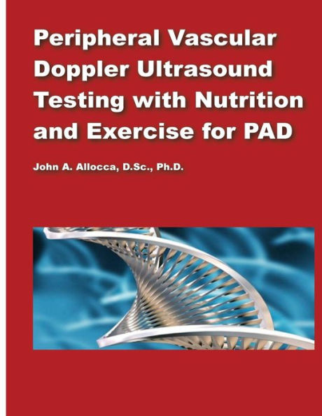 Peripheral Vascular Doppler Ultrasound Testing with Nutrition and Exercise for P